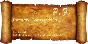 Parsch Fortunát névjegykártya